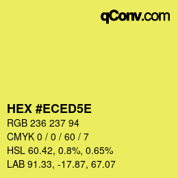 カラーコード: HEX #ECED5E | qconv.com
