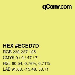 颜色代码: HEX #ECED7D | qconv.com