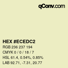 カラーコード: HEX #ECEDC2 | qconv.com