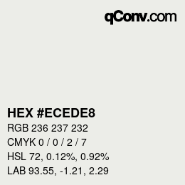 カラーコード: HEX #ECEDE8 | qconv.com