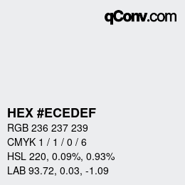 Color code: HEX #ECEDEF | qconv.com