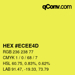 カラーコード: HEX #ECEE4D | qconv.com