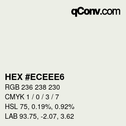 Color code: HEX #ECEEE6 | qconv.com