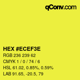Color code: HEX #ECEF3E | qconv.com
