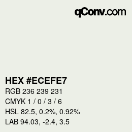 カラーコード: HEX #ECEFE7 | qconv.com