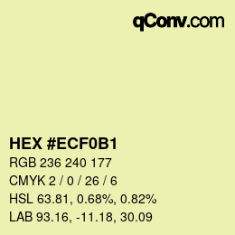 Color code: HEX #ECF0B1 | qconv.com