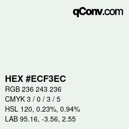 Farbcode: HEX #ECF3EC | qconv.com