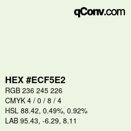 カラーコード: HEX #ECF5E2 | qconv.com