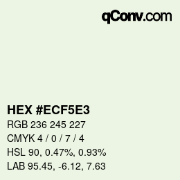 カラーコード: HEX #ECF5E3 | qconv.com