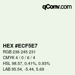 カラーコード: HEX #ECF5E7 | qconv.com