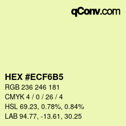 カラーコード: HEX #ECF6B5 | qconv.com