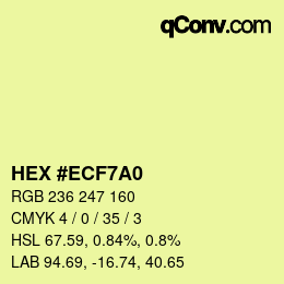 Color code: HEX #ECF7A0 | qconv.com
