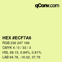 Color code: HEX #ECF7A6 | qconv.com