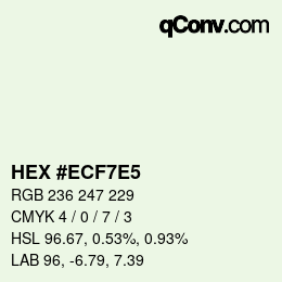 Color code: HEX #ECF7E5 | qconv.com