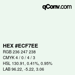 カラーコード: HEX #ECF7EE | qconv.com