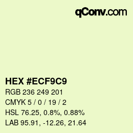 カラーコード: HEX #ECF9C9 | qconv.com