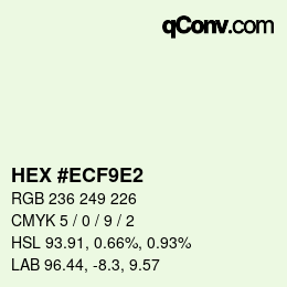 カラーコード: HEX #ECF9E2 | qconv.com