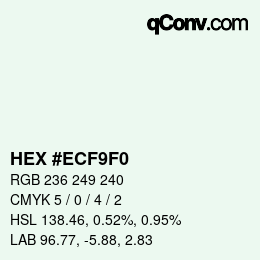 Color code: HEX #ECF9F0 | qconv.com