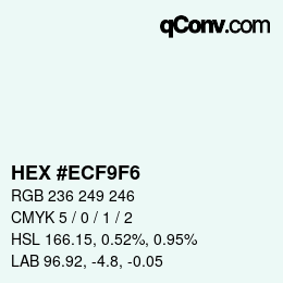 カラーコード: HEX #ECF9F6 | qconv.com