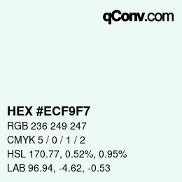 カラーコード: HEX #ECF9F7 | qconv.com