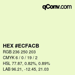 颜色代码: HEX #ECFACB | qconv.com