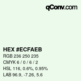 Color code: HEX #ECFAEB | qconv.com
