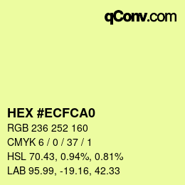 カラーコード: HEX #ECFCA0 | qconv.com
