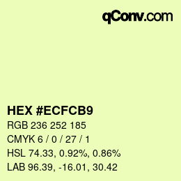 カラーコード: HEX #ECFCB9 | qconv.com