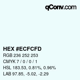 カラーコード: HEX #ECFCFD | qconv.com