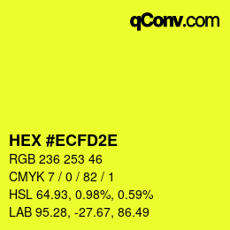 Farbcode: HEX #ECFD2E | qconv.com