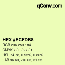 カラーコード: HEX #ECFDB8 | qconv.com