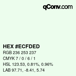カラーコード: HEX #ECFDED | qconv.com