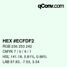 カラーコード: HEX #ECFDF2 | qconv.com