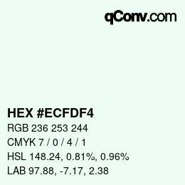 カラーコード: HEX #ECFDF4 | qconv.com