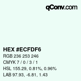 カラーコード: HEX #ECFDF6 | qconv.com
