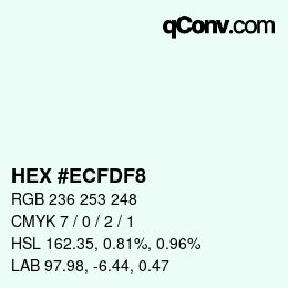 カラーコード: HEX #ECFDF8 | qconv.com