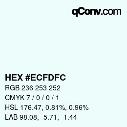 カラーコード: HEX #ECFDFC | qconv.com