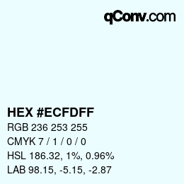 颜色代码: HEX #ECFDFF | qconv.com