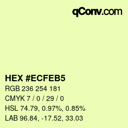 颜色代码: HEX #ECFEB5 | qconv.com