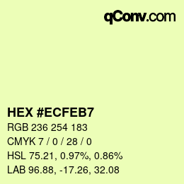 カラーコード: HEX #ECFEB7 | qconv.com