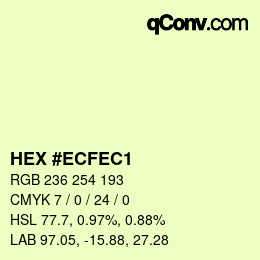 カラーコード: HEX #ECFEC1 | qconv.com