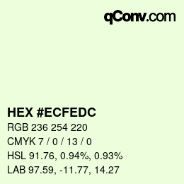 Color code: HEX #ECFEDC | qconv.com