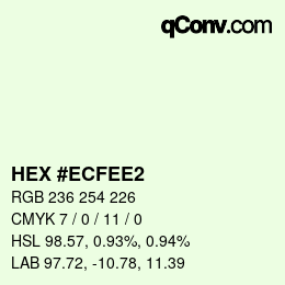 カラーコード: HEX #ECFEE2 | qconv.com