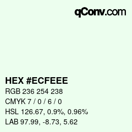 カラーコード: HEX #ECFEEE | qconv.com