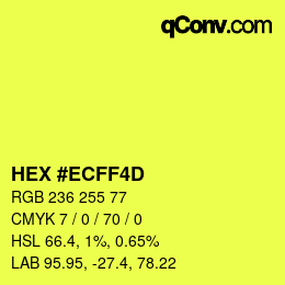 颜色代码: HEX #ECFF4D | qconv.com