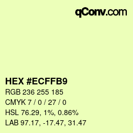 Color code: HEX #ECFFB9 | qconv.com