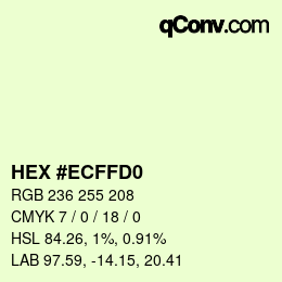 Color code: HEX #ECFFD0 | qconv.com