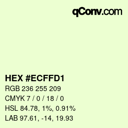 Color code: HEX #ECFFD1 | qconv.com