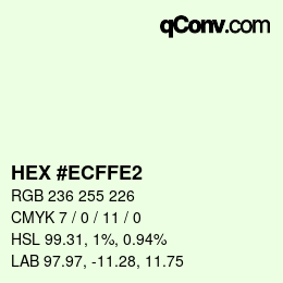 カラーコード: HEX #ECFFE2 | qconv.com