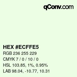 Color code: HEX #ECFFE5 | qconv.com